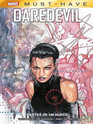 cover image of Marvel Must Have. Daredevil. Partes de un hueco